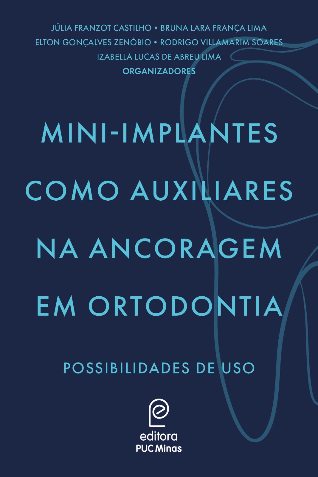 Mini-implantes como auxiliares na ancoragem em ortodontia: possibilidades de uso